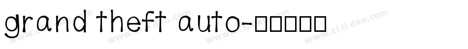 grand theft auto字体转换